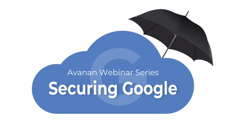 Securing Google G Suite