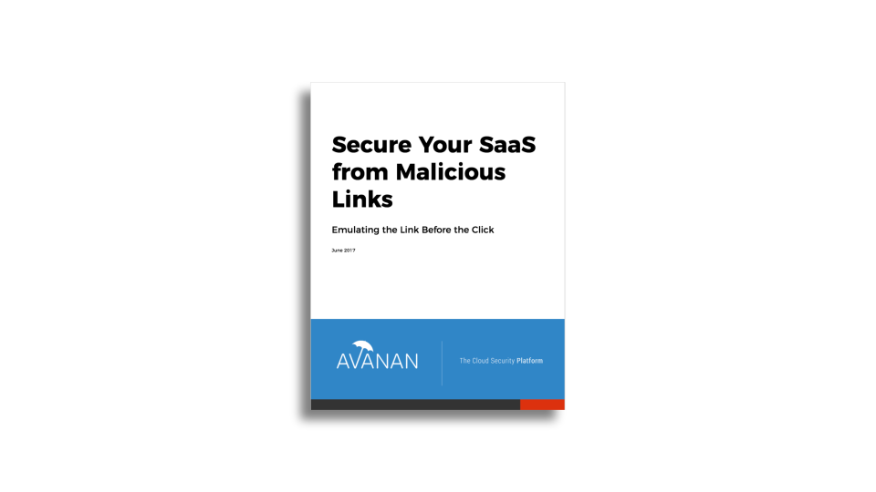 Secure Your SaaS from Malicious Links