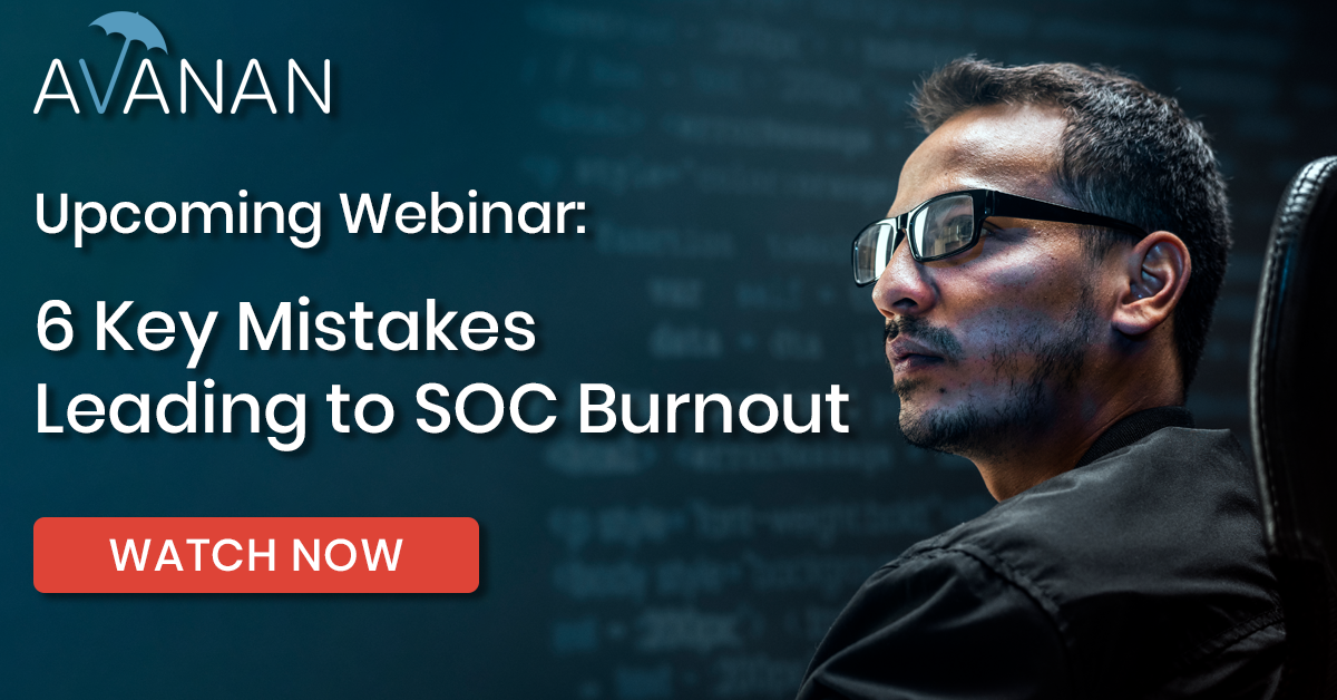 6 Key Mistakes Leading to SOC Burnout