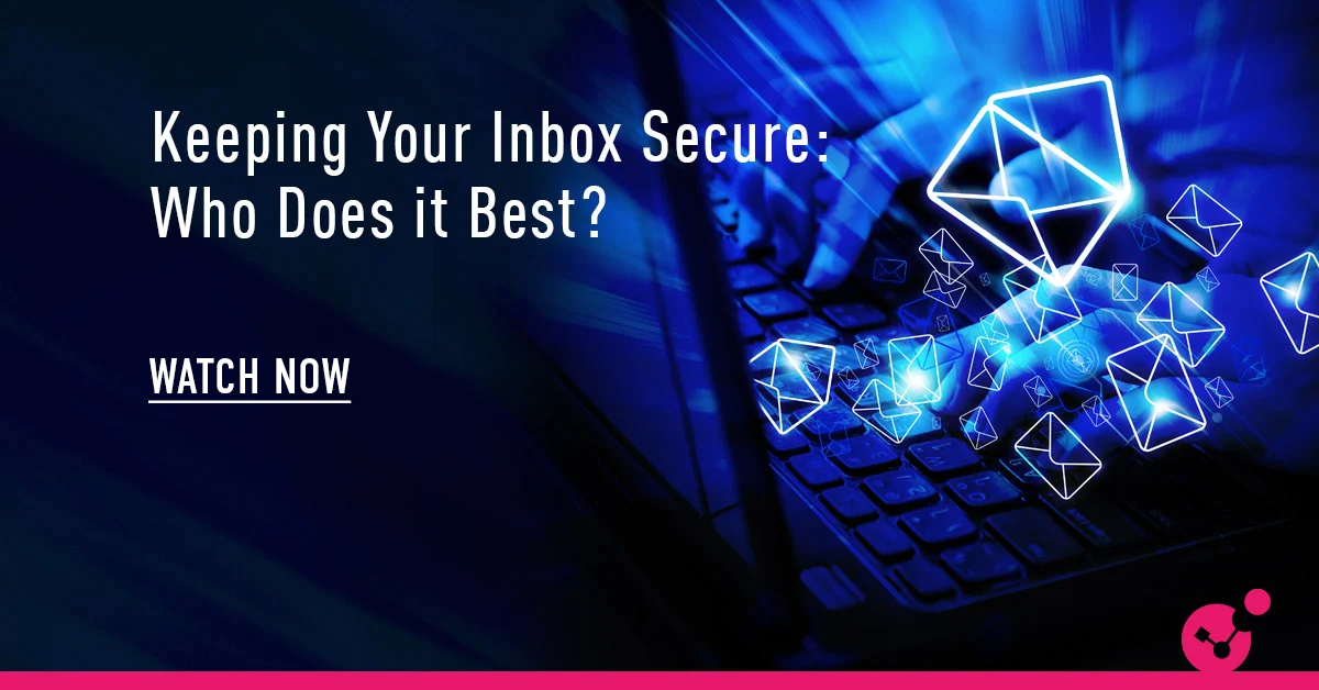 Who Secures the Inbox Best? An Analysis of 3 Million Emails